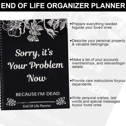 End of Life Organizer Planner ~ Because your family deserves to know